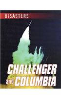 Challenger and Columbia