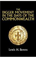 The Digger Movement in the Days of the Commonwealth
