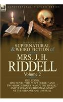 The Collected Supernatural and Weird Fiction of Mrs. J. H. Riddell