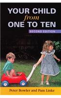Your Child from One to Ten