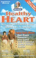 How to Keep the Heart and Cardio-Vascular Healthy and Fit