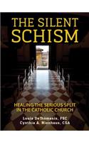 Silent Schism