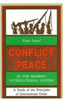 Conflict and Peace in the Modern International System