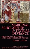 Marginal Scholarship and Textual Deviance (Bics Supplement 84)