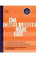 CNA Career Ladder Made Easy