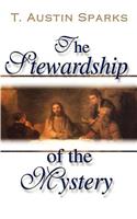 The Stewardship of the Mystery