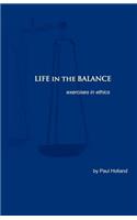 Life in the Balance