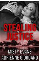 Stealing Justice