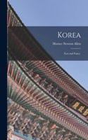 Korea; Fact and Fancy.