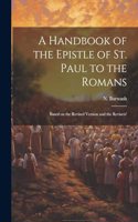 Handbook of the Epistle of St. Paul to the Romans