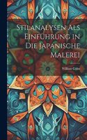 Stilanalysen Als Einführung in Die Japanische Malerei