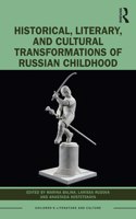 Historical and Cultural Transformations of Russian Childhood