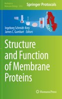 Structure and Function of Membrane Proteins