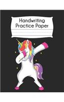 Handwriting Practice Paper: Dabbing Unicorn Blank Dotted Writing Sheets Notebook For Preschool Kindergarten 1st 2nd & 3rd Grade 120 Pages