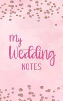 My Wedding Notes