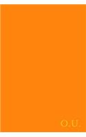 O.U.: Gold On Dark Orange Fashion Color Monogram Personalized Notebook With Two Initials. Matte Soft Cover Professional Style with120 Blank Lined Pages