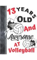 13 Years Old And Awesome At Volleyball