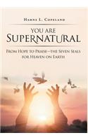 You Are Supernatural