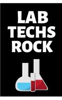 Lab Techs Rock