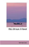 Miss Brown
