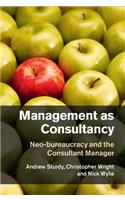 Management as Consultancy