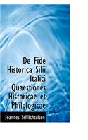 de Fide Historica Silii Italici Quaestiones Historicae Et Philologicae