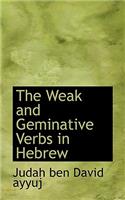 The Weak and Geminative Verbs in Hebrew