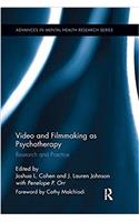 Video and Filmmaking as Psychotherapy