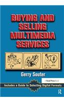 Buying and Selling Multimedia Services