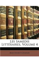 Les Samedis Littéraires, Volume 4