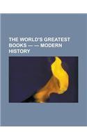 The World's Greatest Books - Volume 12 - Modern History