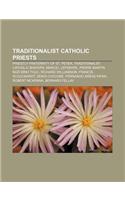 Traditionalist Catholic Priests