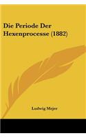 Periode Der Hexenprocesse (1882)