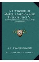 A Textbook Of Materia Medica And Therapeutics V1