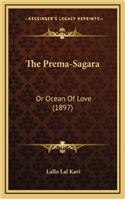 The Prema-Sagara