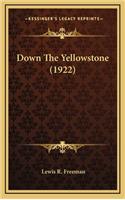 Down the Yellowstone (1922)