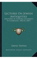 Lectures on Jewish Antiquities