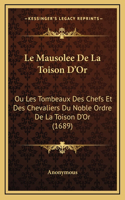 Mausolee De La Toison D'Or