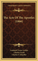 The Acts Of The Apostles (1866)