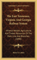 East Tennessee, Virginia And Georgia Railway System