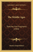 The Middle Ages