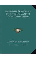 Monnaies Francaises Inedites Du Cabinet De M. Dassy (1840)