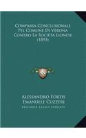 Comparsa Conclusionale Pel Comune Di Verona Contro La Societa Lionese (1893)