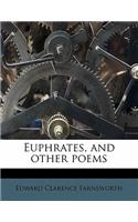 Euphrates, and Other Poems