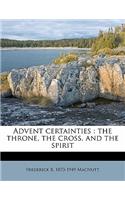 Advent Certainties: The Throne, the Cross, and the Spirit