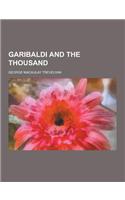 Garibaldi and the Thousand
