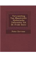 Verwoesting Van Maestricht