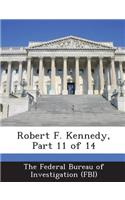 Robert F. Kennedy, Part 11 of 14: (English)