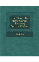 Le Tiroir de Mimi-Corail