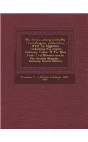 The Greek Liturgies Chiefly from Original Authorities, with an Appendix Containing the Coptic Ordinary Canon of the Mass from Two Manuscripts in the B
